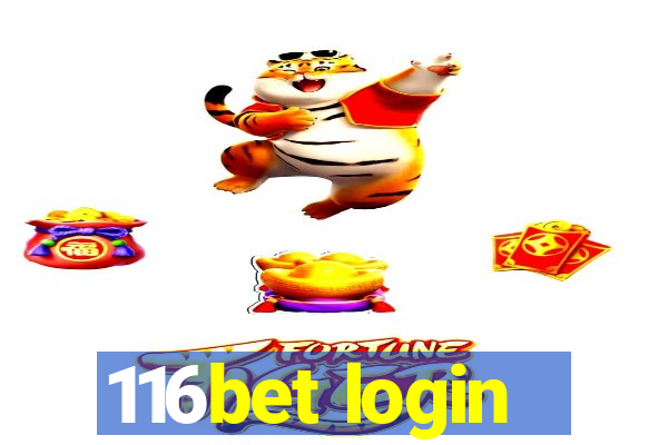 116bet login